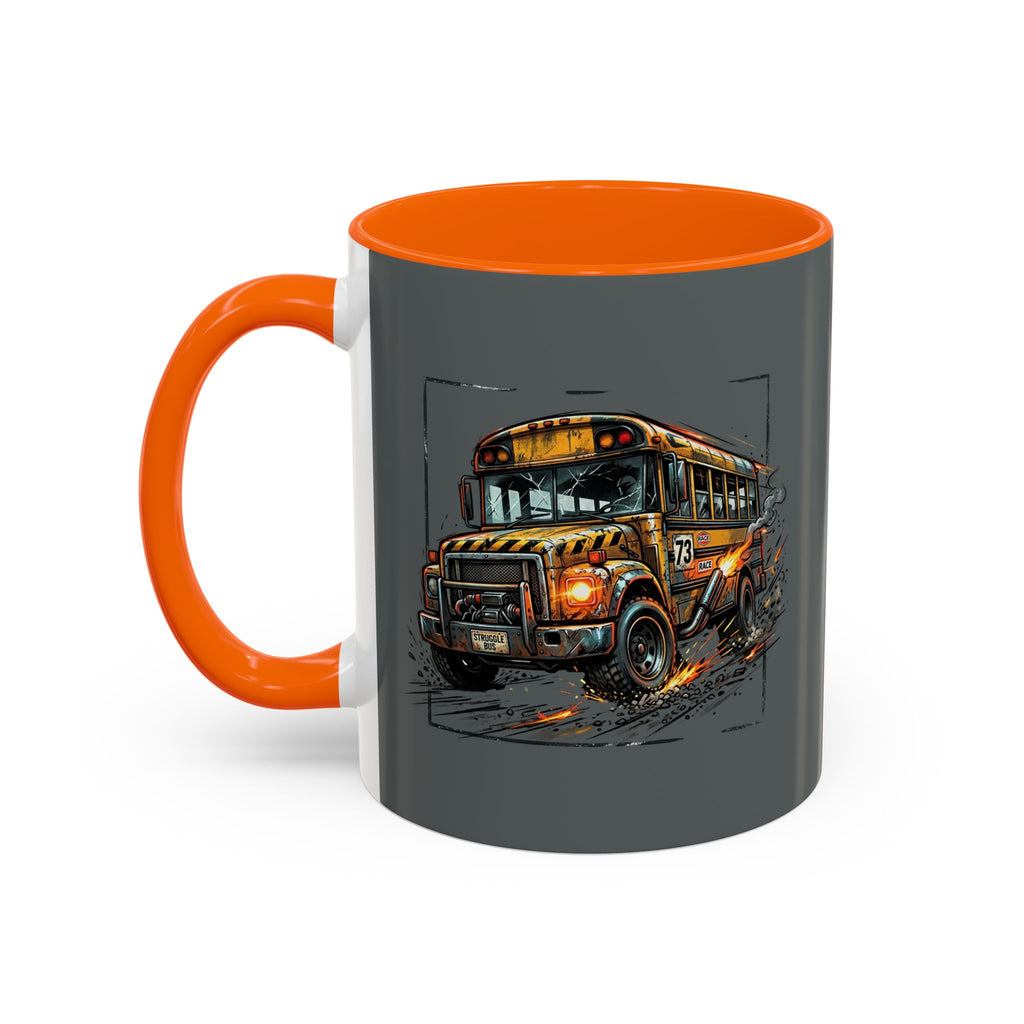 There Are No Breaks on This Struggle Bus Coffee Mug — Funny Motivational Accent Mug