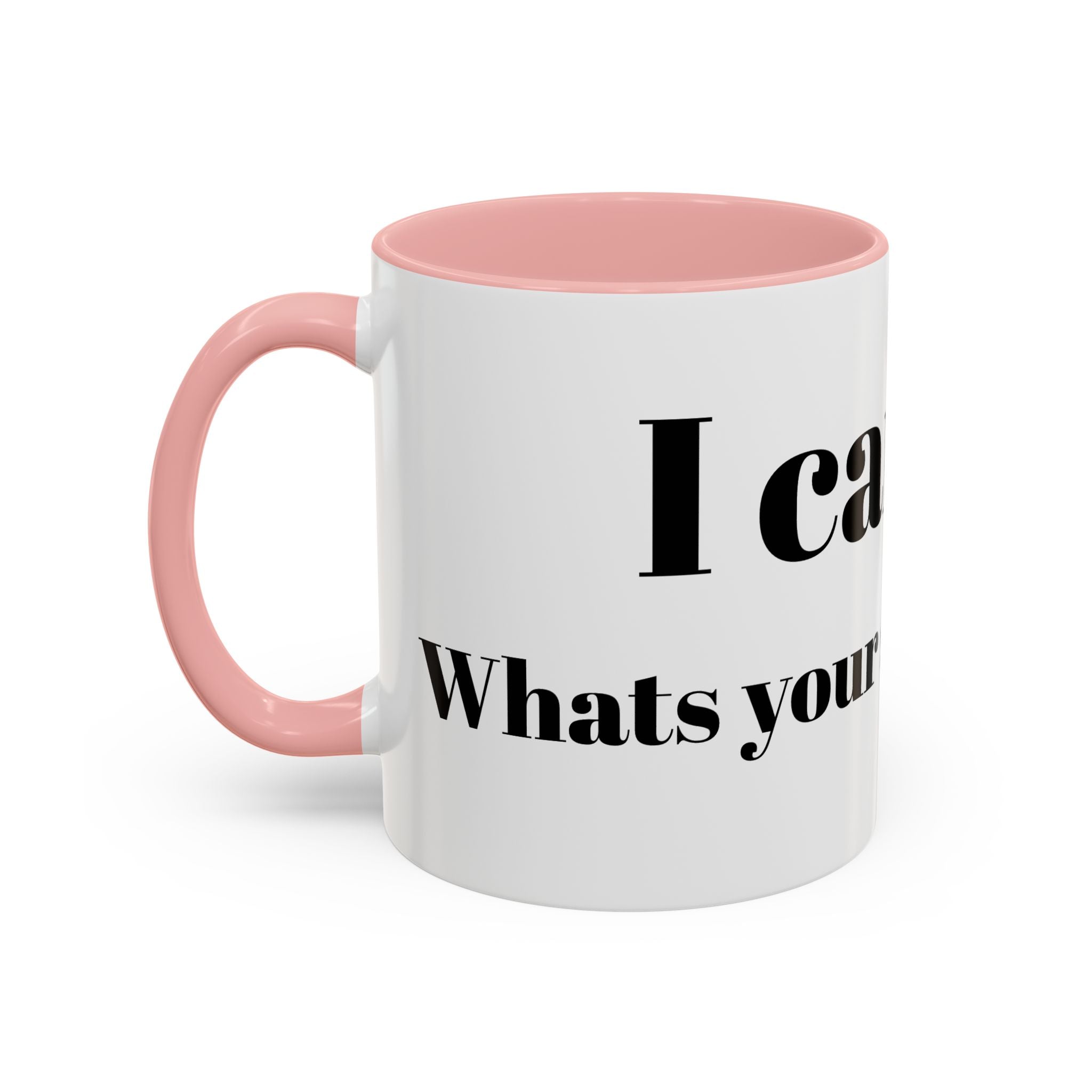 Coffee Mug — "Can Fly" Funny Superpower Quote Accent Mug (11/15oz)