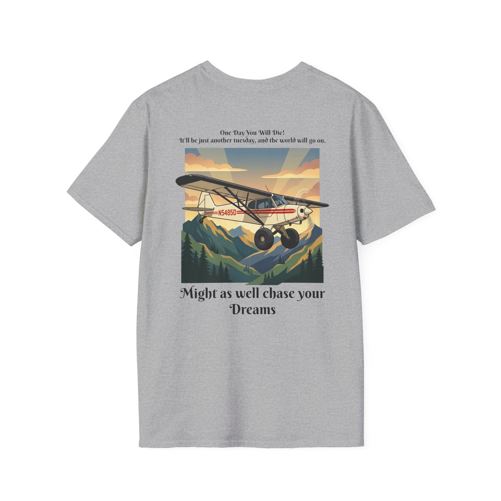 Aviator Vintage T-Shirt — "Might as well chase your Dreams" Retro Plane Graphic