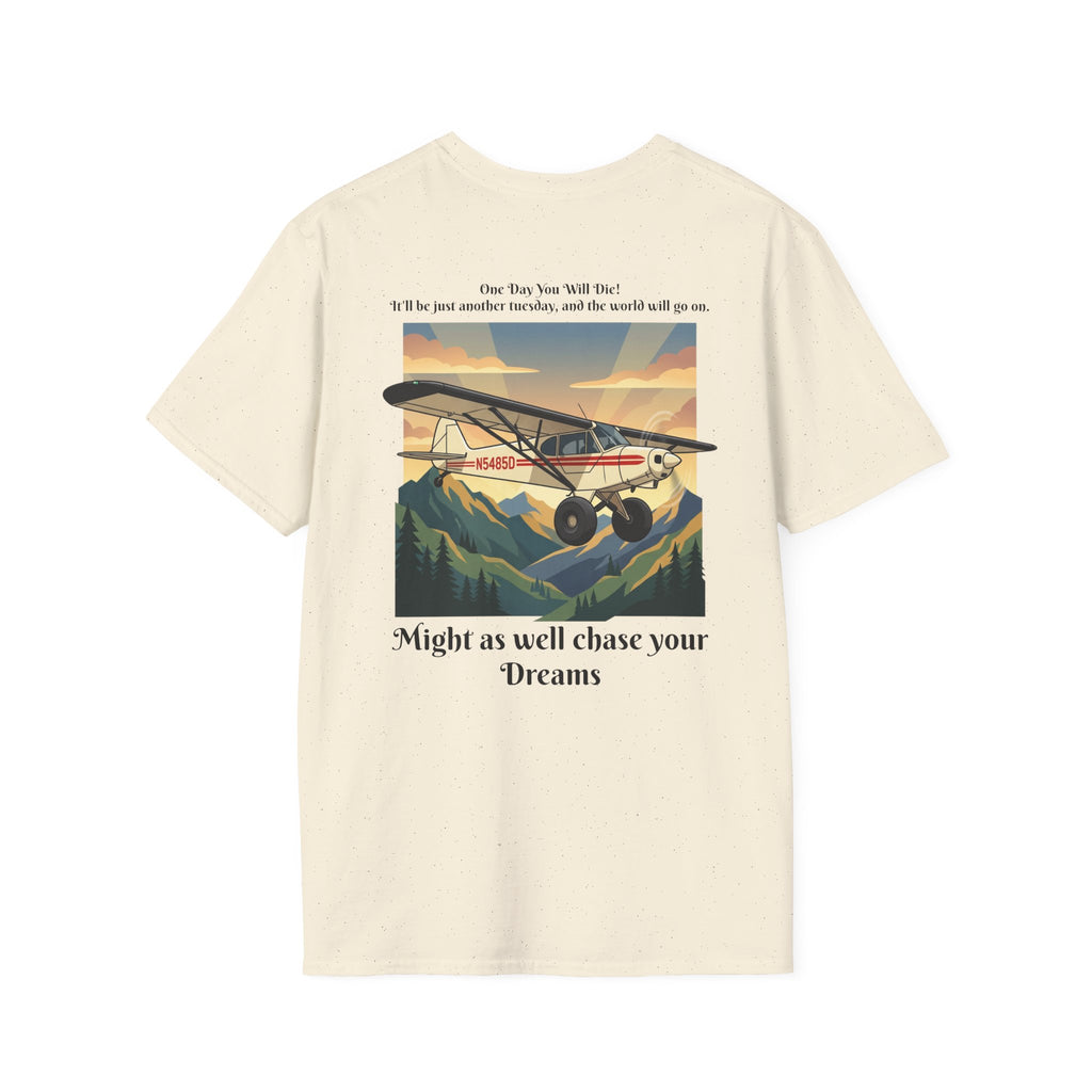 Aviator Vintage T-Shirt — "Might as well chase your Dreams" Retro Plane Graphic