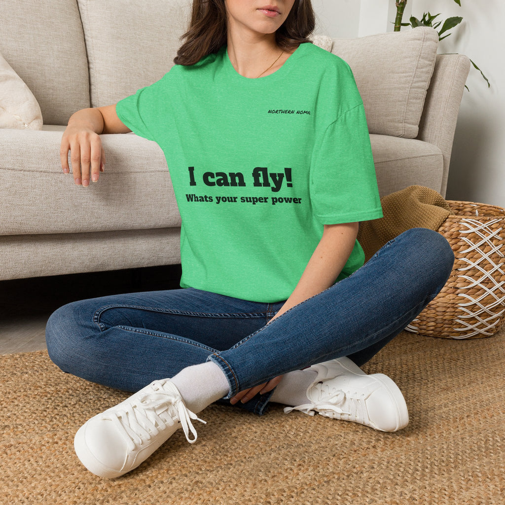 I Can Fly! T‑Shirt — "What's Your Super Power" Graphic Tee