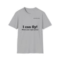 I Can Fly! T‑Shirt — "What's Your Super Power" Graphic Tee