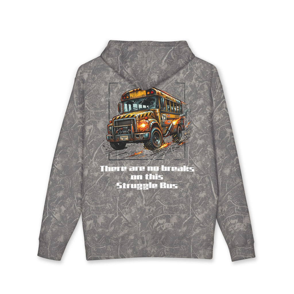 Hoodie (Heavy)— There are no breaks on this Struggle Bus
