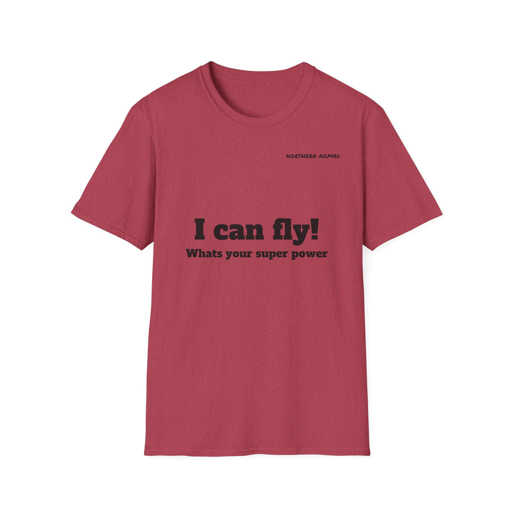I Can Fly! T‑Shirt — "What's Your Super Power" Graphic Tee