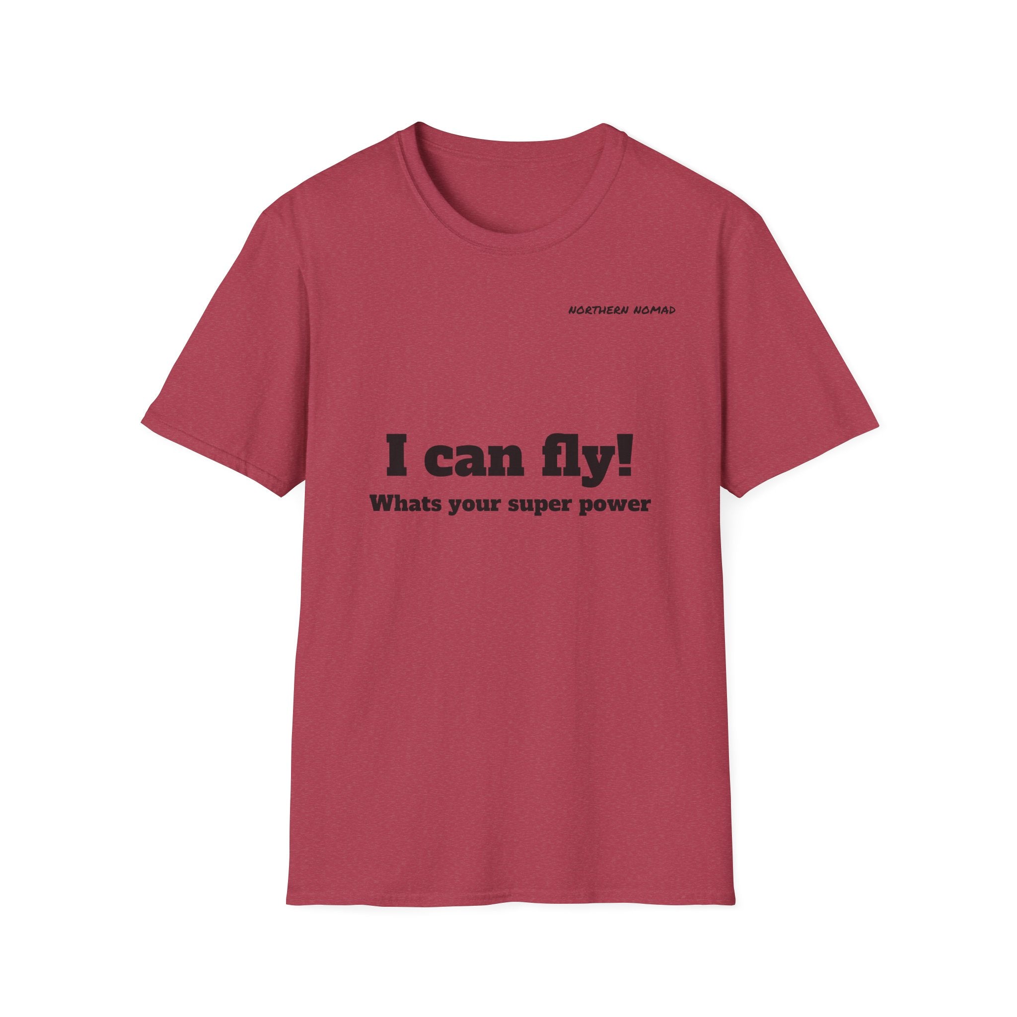 I Can Fly! T‑Shirt — "What's Your Super Power" Graphic Tee