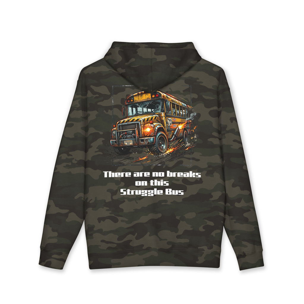 Hoodie (Heavy)— There are no breaks on this Struggle Bus