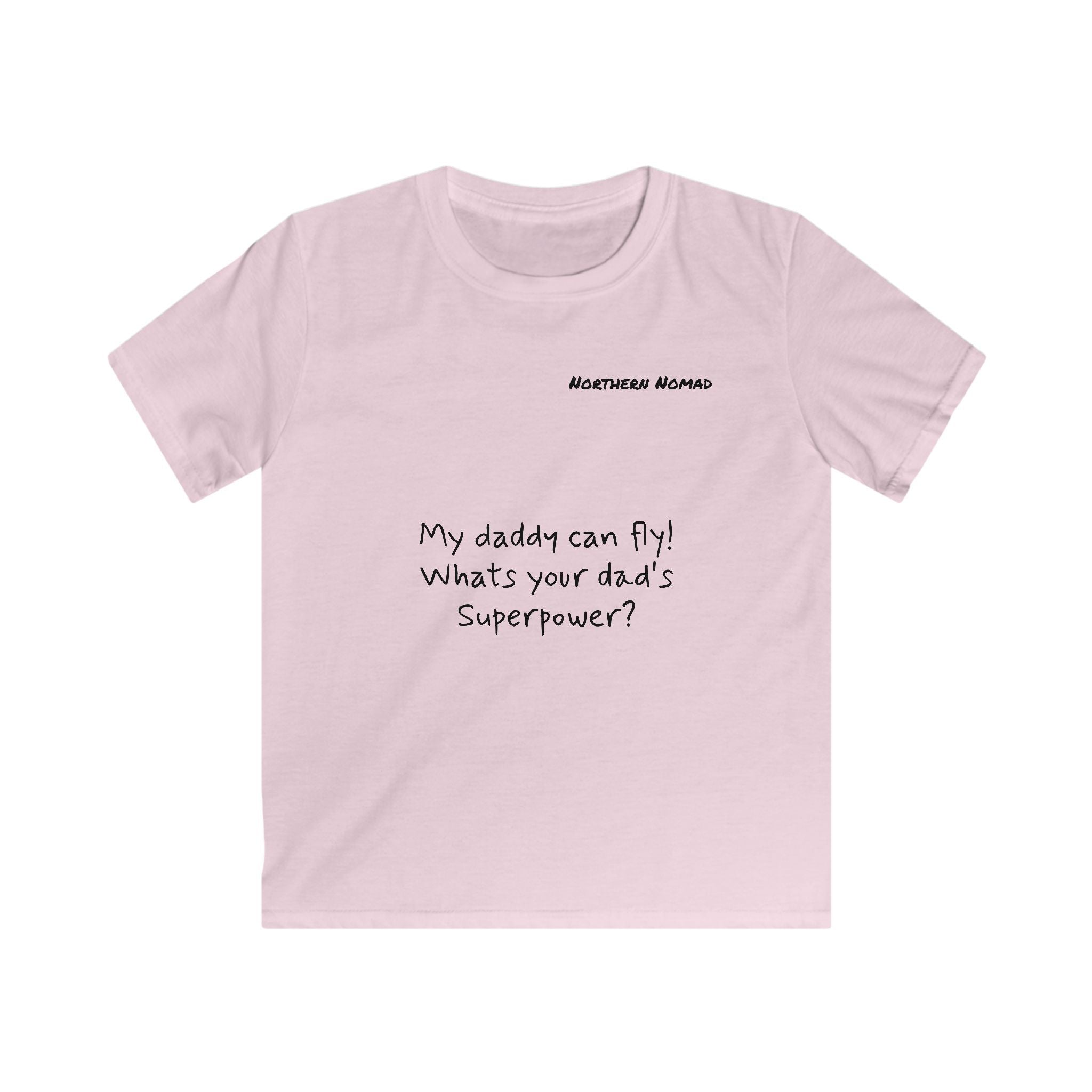 Kids girl Tee — "My daddy can fly! What's your dad's superpower?" Father-Daughter Flying Design