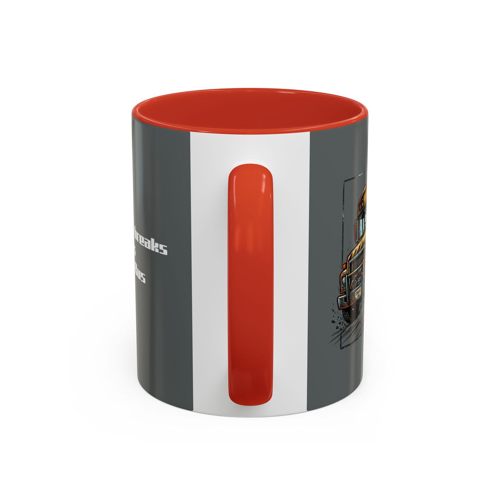 There Are No Breaks on This Struggle Bus Coffee Mug — Funny Motivational Accent Mug