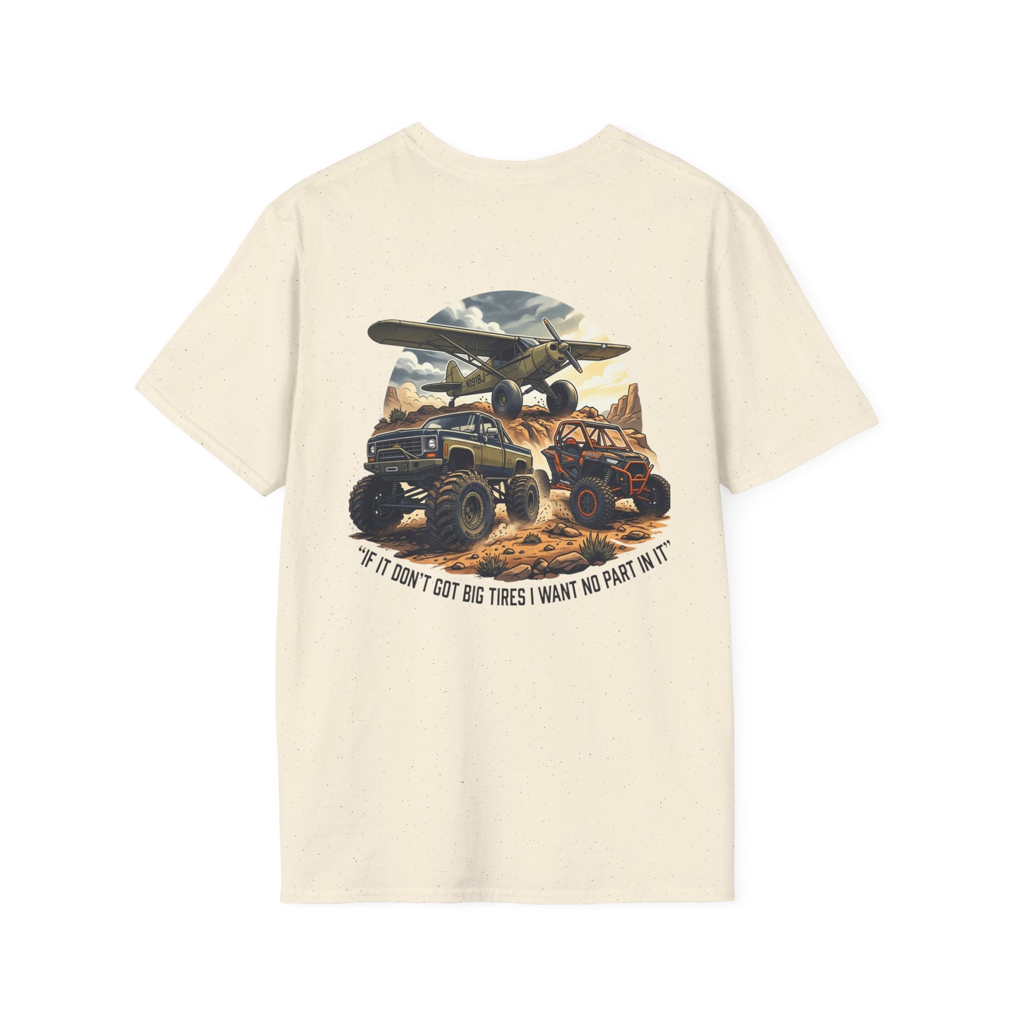 Jeep & Plane Graphic T-Shirt — "If I Don’t Got Big Tires I Want No Part of It"