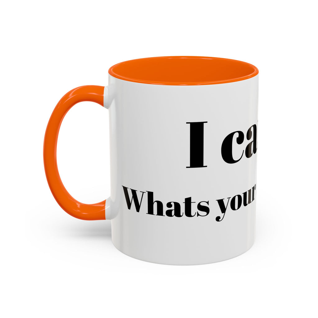 Coffee Mug — "Can Fly" Funny Superpower Quote Accent Mug (11/15oz)