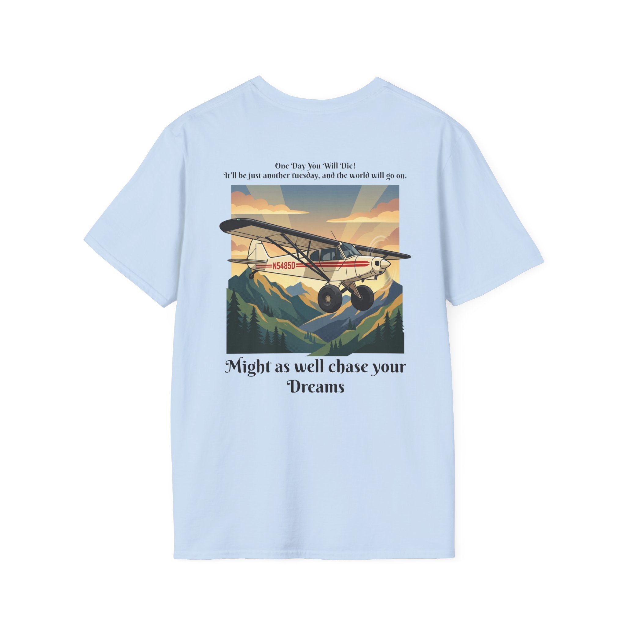Aviator Vintage T-Shirt — "Might as well chase your Dreams" Retro Plane Graphic