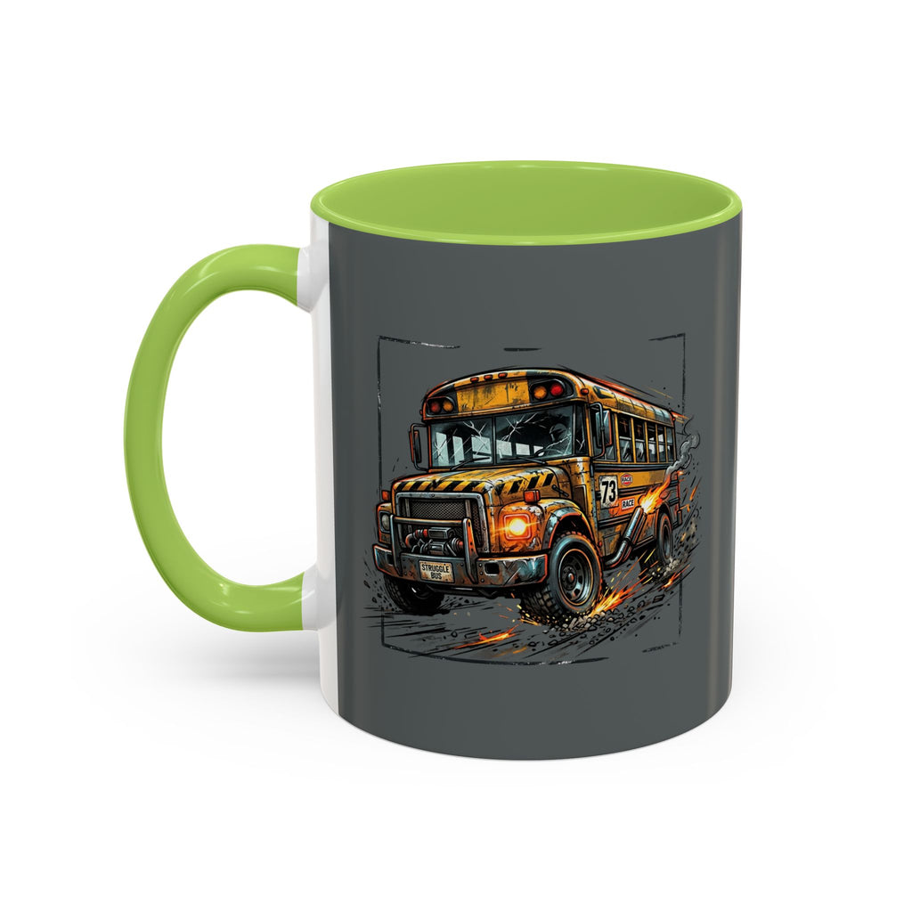 There Are No Breaks on This Struggle Bus Coffee Mug — Funny Motivational Accent Mug