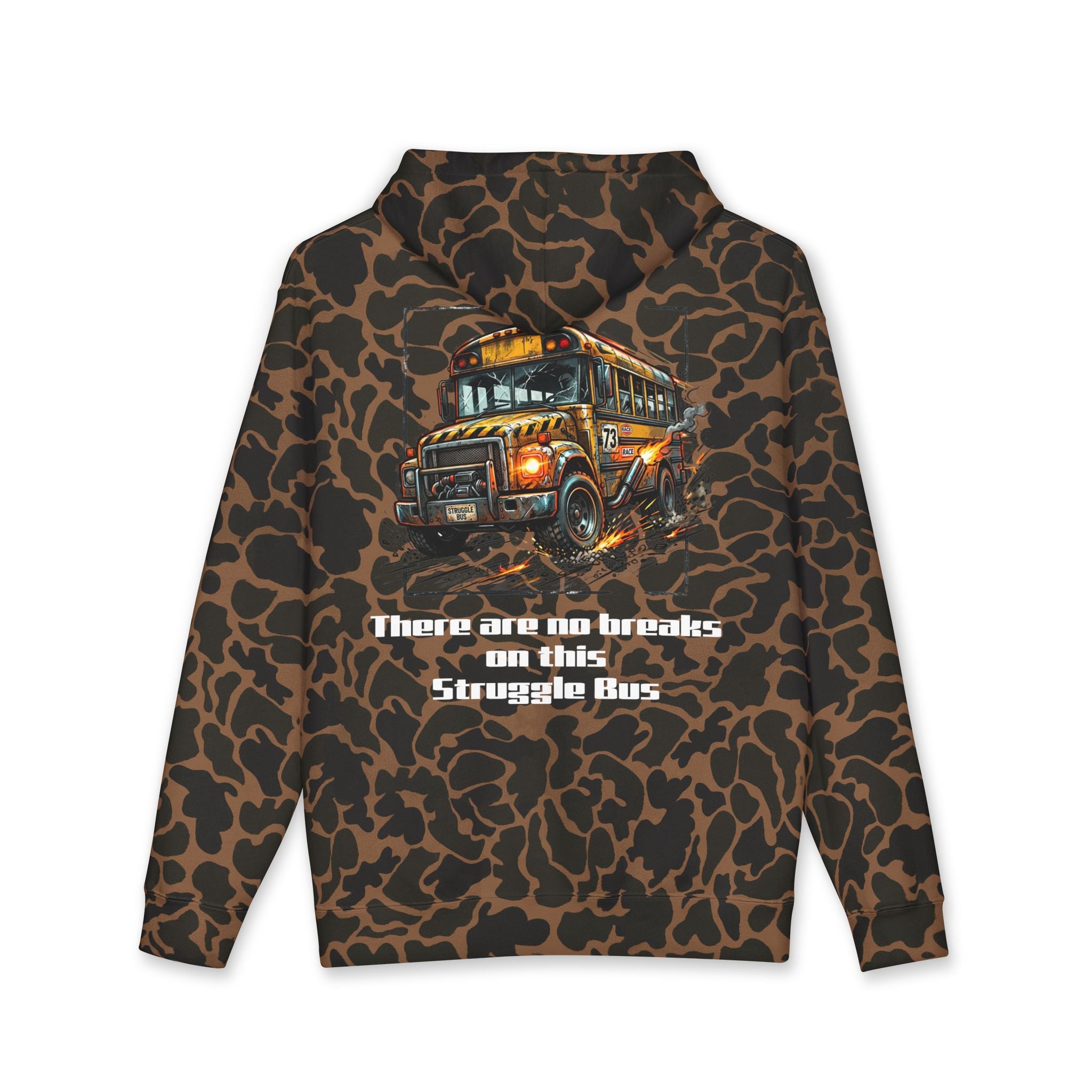 Hoodie (Heavy)— There are no breaks on this Struggle Bus