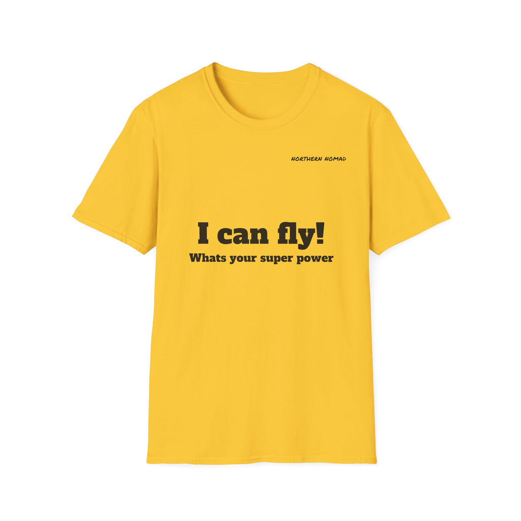 I Can Fly! T‑Shirt — "What's Your Super Power" Graphic Tee