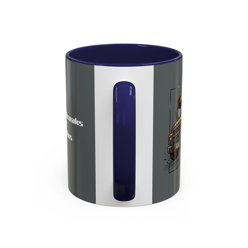 There Are No Breaks on This Struggle Bus Coffee Mug — Funny Motivational Accent Mug